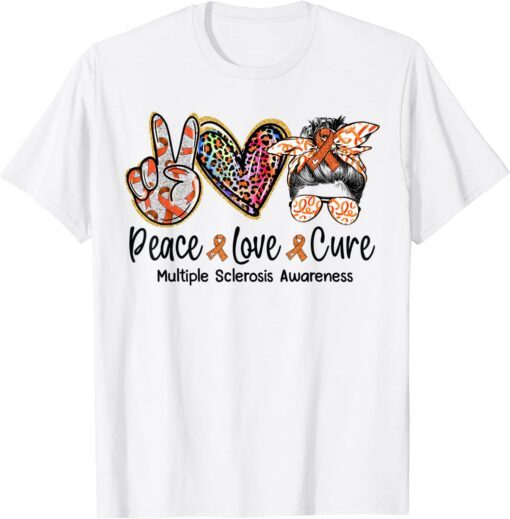 Peace Love Cure Messy Bun Women Multiple Sclerosis Awareness Tee Shirt