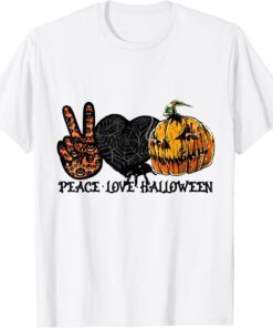 Peace Love halloween Halloween Tee ShirtPeace Love halloween Halloween Tee Shirt