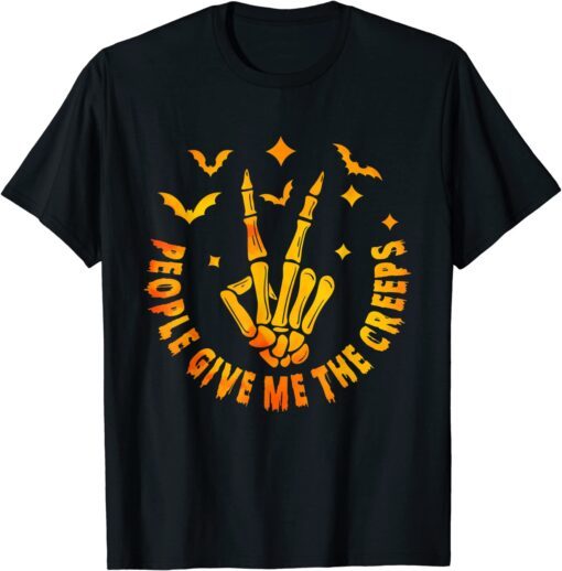 People Give Me The Creeps Halloween Tee Shirt