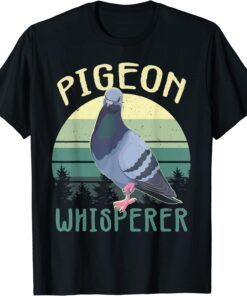 Pigeon Whisperer Cute Pigeon Bird Lover Tee shirt