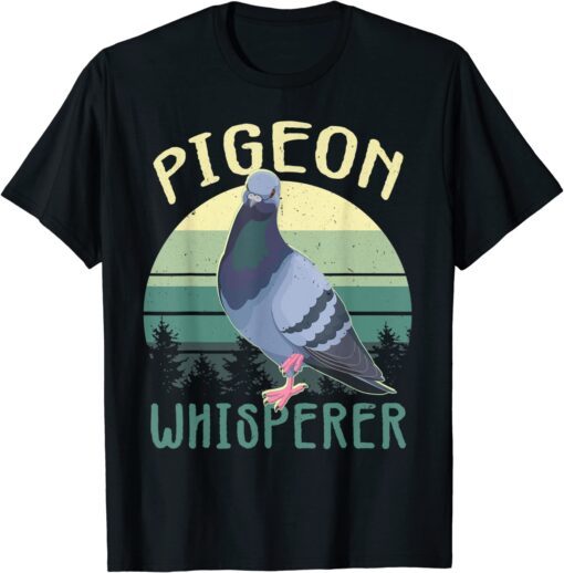 Pigeon Whisperer Cute Pigeon Bird Lover Tee shirt