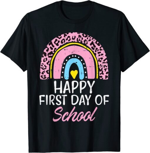 Pink Leopard Rainbow Happy First Day Of School Teacher Tee Shirt