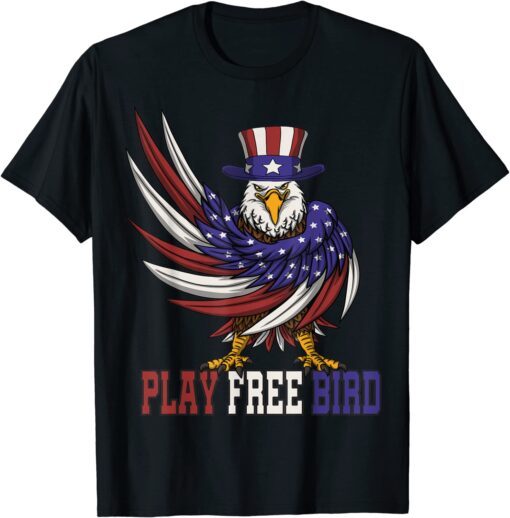 Play Free Bird Patriotic Bald Eagle Mullet 4th Of July Usa Tee Shirt