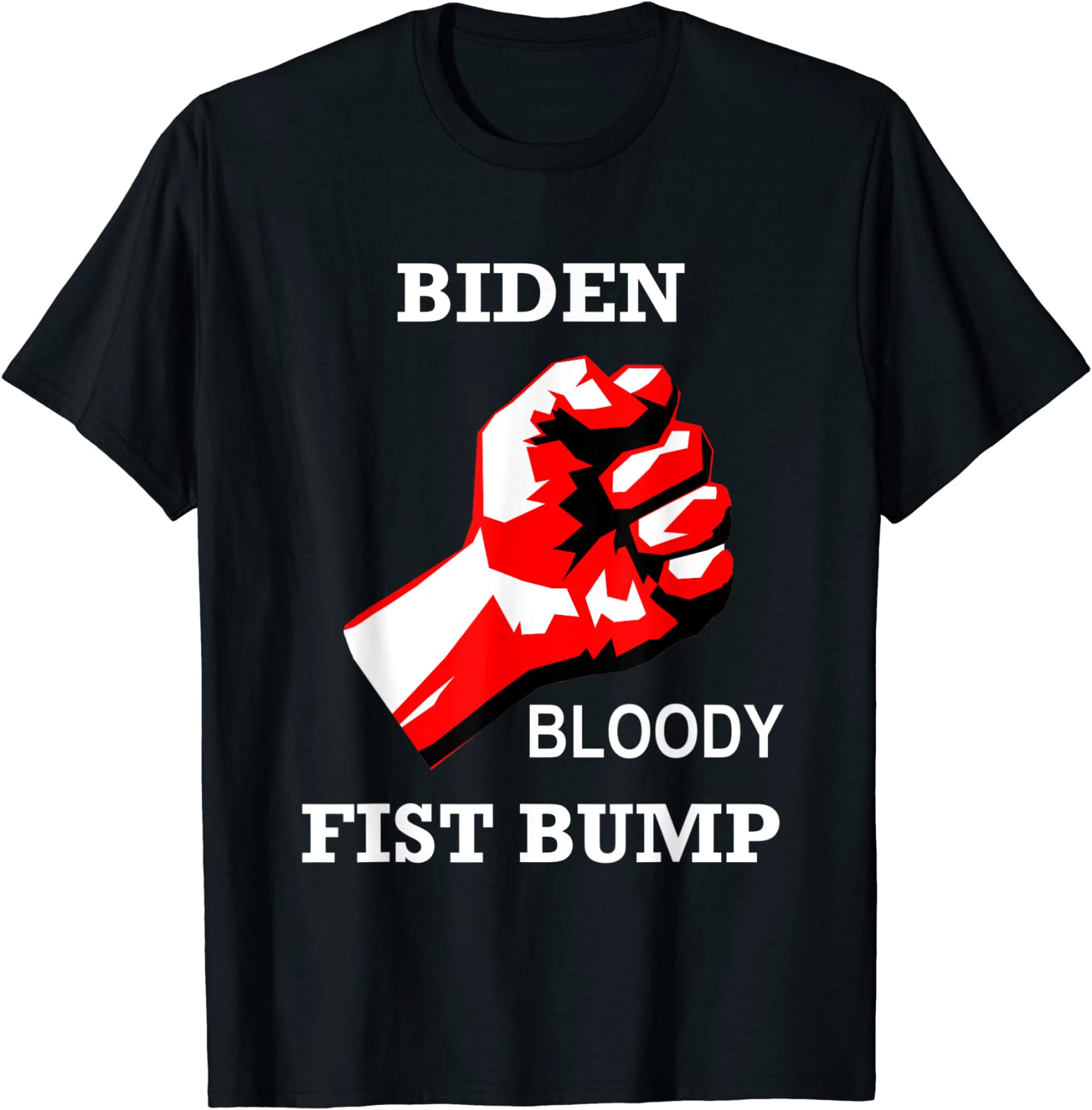 President Biden Fist Bump Joe Biden T-Shirt President Biden Fist Bump Joe Biden T-Shirt