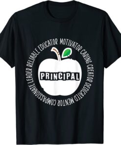 Principal Appreciation back to school First Day of school Tee Shirt