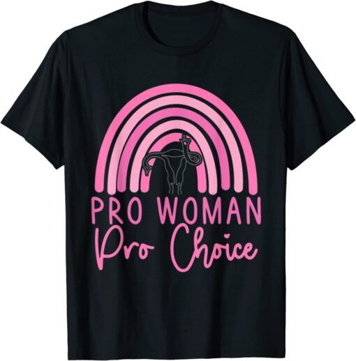 Pro Choice Womens Prochoice Rainbow Feminism Reproductice Tee Shirt