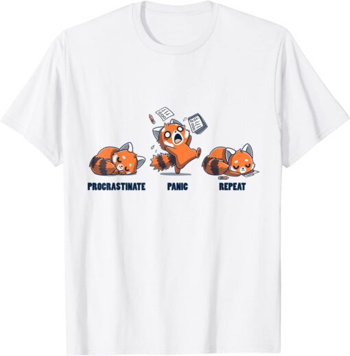 Procrastinate Panic Repeat Daily Distressed Red Pandas Tee Shirt