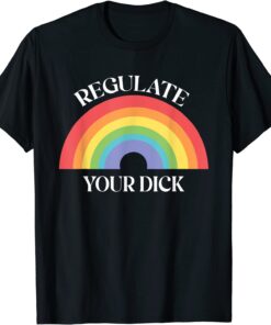 Regulate Your Dicks Pro Choice Feminist Women's Rights Tee Shirt