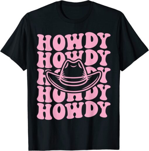 Retro Groovy Howdy Rodeo Country Southern Cowgirl Hat Tee Shirt