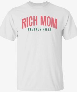 Rich mom beverly hills Tee Shirt