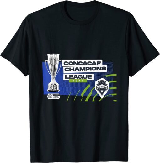 Seattle Sounders Concacaf 2022 Champions League Tee Shirt