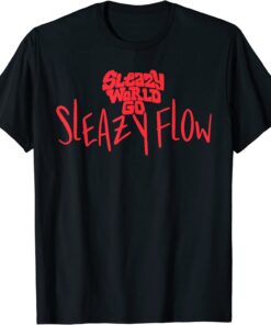 Sleazy Flow Tee Shirt