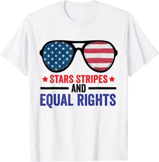 Stars Stripes And Equal Rights Sunglasses Usa Flag Tee Shirt