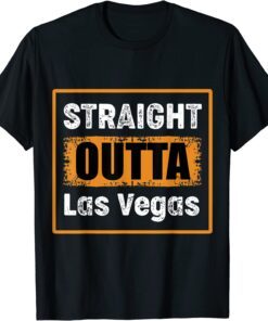 Straight Outta Las Vegas Nevada USA Retro Distressed Vintage Tee Shirt