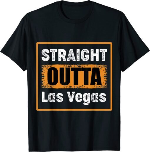 Straight Outta Las Vegas Nevada USA Retro Distressed Vintage Tee Shirt