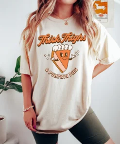 Thick Thighs and Pumpkin Pies Halloween Tee Shirt