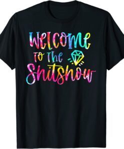 Tie Dye Welcome To The Shitshow Camper Camping Trip T-Shirt