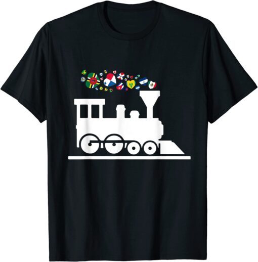 Train Latin Countries Flag Hispanic Heritage Month Culture Tee Shirt