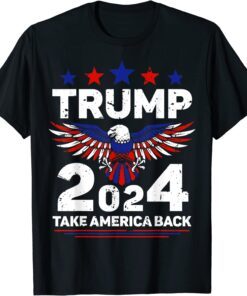 Trump 2024 Flag Take America Back Re Elect Trump Tee Shirt