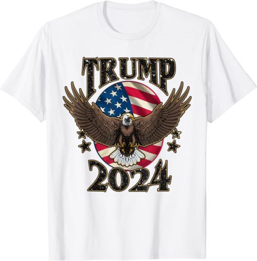 Trump 2024 Patriotic 4th Of July US Flag Eagle Tee Shirt