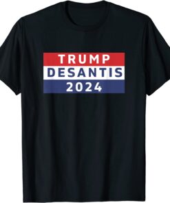 Trump DeSantis 2024 Presidential Campaign T-Shirt