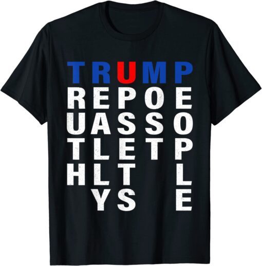 Trump Truth Really Upset Most People Trump 2024 America Flag Tee Shirt