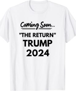 Trump for President 2024 MAGA Political Tee Shirt