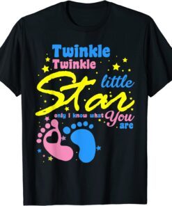 Twinkle Twinkle.Little.Star Only I Know Gender Keeper Tee Shirt