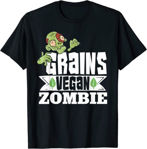 Vegan Halloween Grains Vegan Zombie Vegetarian Tee Shirt