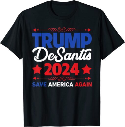 Vintage Trump Desantis 2024 Save America Again Election 2024 Tee Shirt