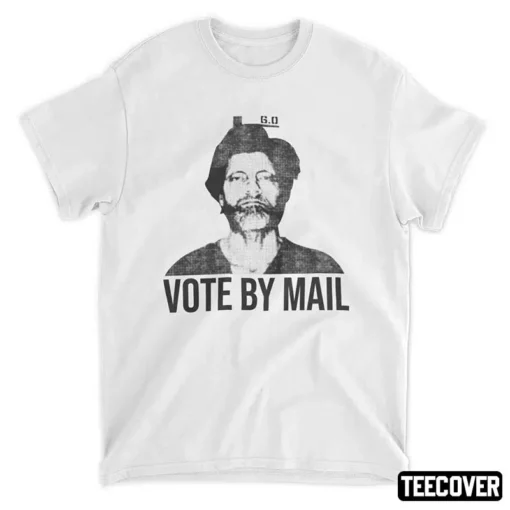 Vote By Mail Tee Shirt