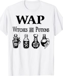 Wap Witches And Potions Halloween Witches Tee Shirt