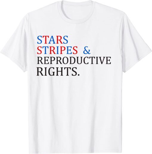 stars and stripes and reproductive rights Tee Shirt