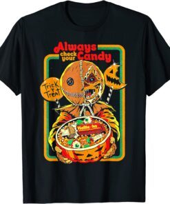 Always Check Your Candy Trick or Treat Halloween Tee Shirt