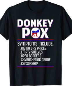 American Anti Biden Donkey Pox Tee Shirt