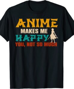 Anime Happy You Not So Much Japanese Manga T-Shirt