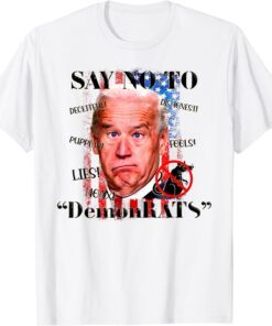 Anti Biden Liberal US Flag Say No To Democrats Conservative Tee Shirt