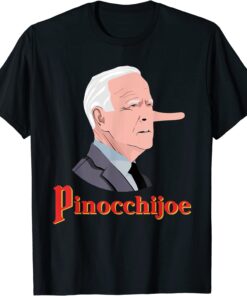 Anti Biden Pinocchijoe Joe Biden Lies Tee Shirt