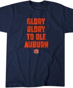 Auburn Football: Glory Glory to Ole Auburn Tee Shirt