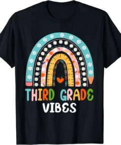 Back to School Third Grade Vibes Teachers & Students Tee Shirt