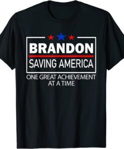 Brandon Saving America Political Republican Biden And The Ho Classic Shirt