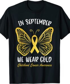 Childhood Cancer Awareness In September We Wear Gold Cute Tee Shirt