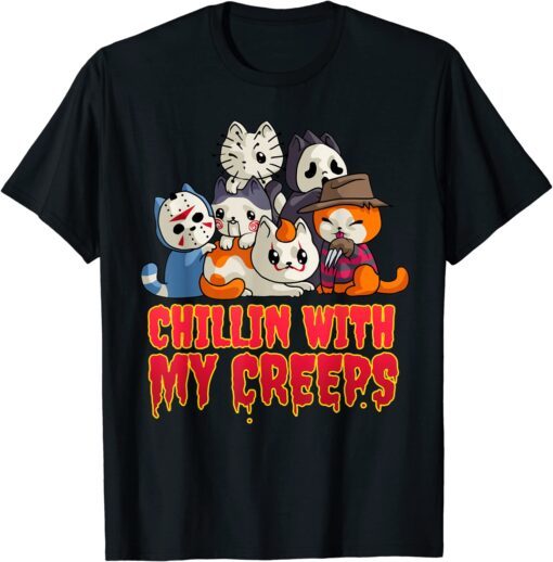 Chillin with My Creeps Cat Horror Movies Serial Killer Tee Shirt