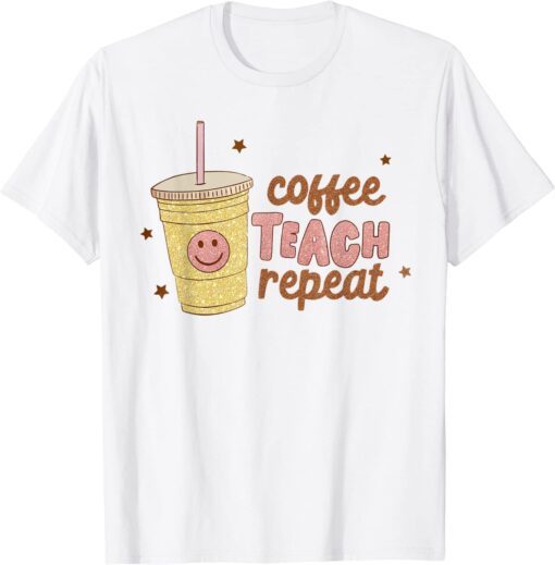 Coffee Teach Repeat retro Happy Face International Coffee Tee Shirt