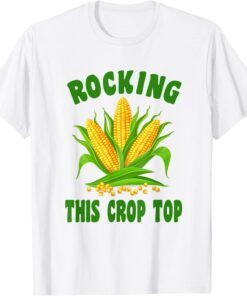 Corn On The Cob Pun Rocking This Crop Top Tee Shirt