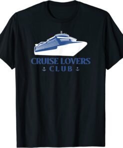 Cruise Lovers Club with Cruise Ship and Anchors T-Shirt