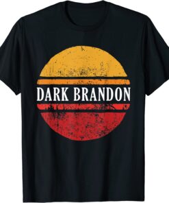 DARK BRANDON JOE BIDEN SUPPORT Tee Shirt
