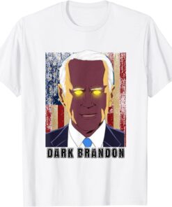 Dark Brandon Meme, Rising Joe Biden Political Tee Shirt