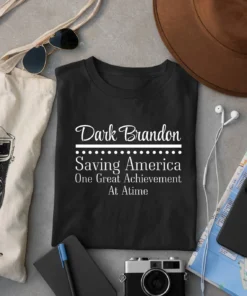 Dark Brandon Saving America Political shirt