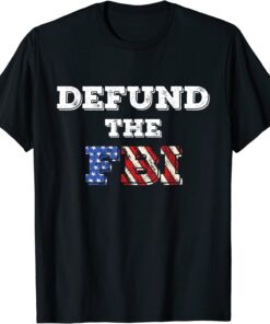 Defund the FBI, Anti FBI Corruption T-Shirt